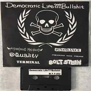 Various - Democratic Life???Bullshit mp3
