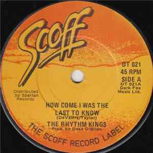 Rhythm Kings - How Come I Was The Last To Know mp3