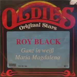 Roy Black - Ganz In Weiß / Maria Magdalena mp3