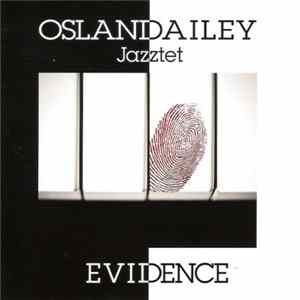 Oslandailey Jazztet - Evidence mp3