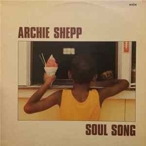 Archie Shepp - Soul Song mp3