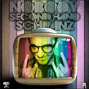 Nobody - Second Hand Schranz mp3