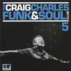 Craig Charles - The Craig Charles Funk & Soul Club 5 mp3