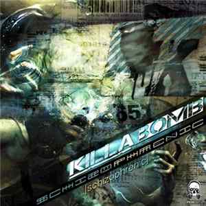 Killabomb - Schizophrenic mp3