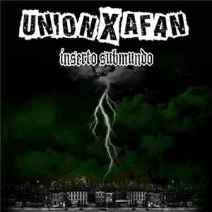 Unión X Afán - Inserto Submundo mp3