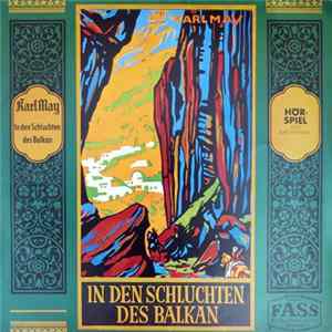 Karl May - In Den Schluchten Des Balkan mp3
