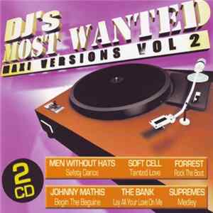 Various - DJ's Most Wanted Maxi Versions Vol 2 mp3