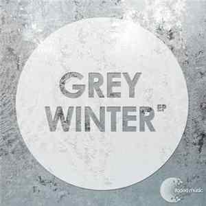 Various - Grey Winter EP mp3