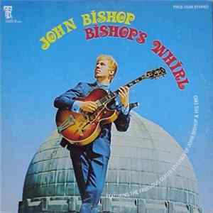 John Bishop - Bishop's Whirl mp3