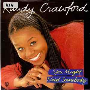 Randy Crawford - You Might Need Somebody mp3