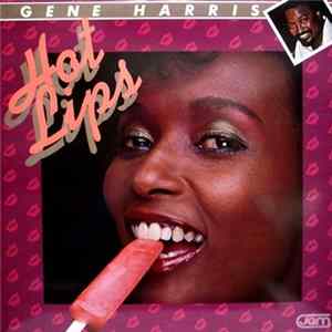 Gene Harris - Hot Lips mp3