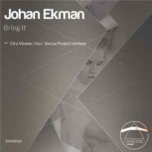 Johan Ekman - Bring It mp3