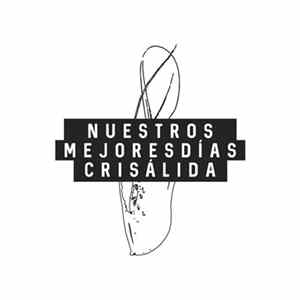 Nuestros Mejores Días - Crisálida mp3