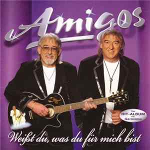 Amigos - Weißt Du, Was Du Für Mich Bist mp3