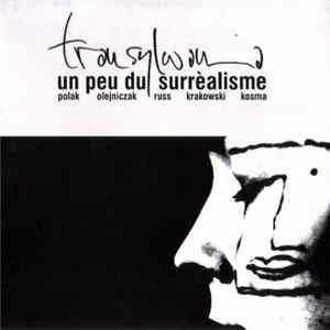 Transylwania - Un Peu Du Surrealisme mp3