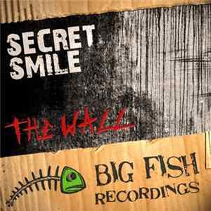 Secret Smile - The Wall mp3