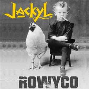 Jackyl - ROWYCO mp3