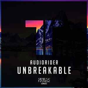 Audiorider - Unbreakable mp3