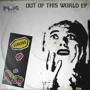 The Bab'e'lon Crew - Out Of This World EP mp3