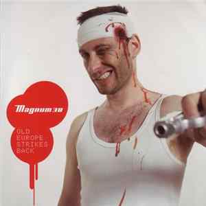 Magnum 38 - Old Europe Strikes Back mp3