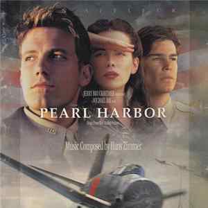 Hans Zimmer - Pearl Harbor - Music From The Motion Picture mp3