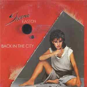 Sheena Easton - Back In The City mp3
