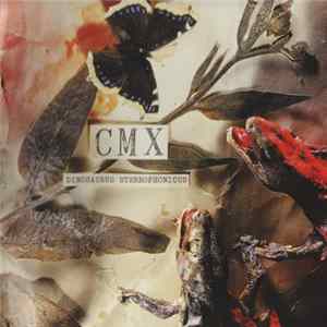 CMX - Dinosaurus Stereophonicus mp3