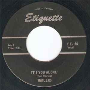 Wailers - It's You Alone / Tears mp3