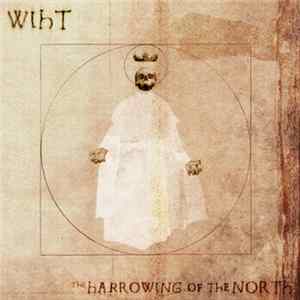 Wiht - The Harrowing Of The North mp3