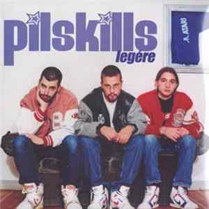 Pilskills - Legére mp3
