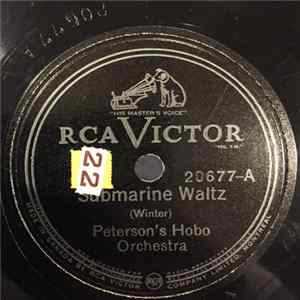 Peterson's Hobo Orchestra - Submarine Waltz / From Frisco To Cape Cod mp3