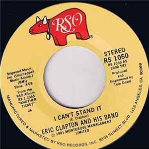 Eric Clapton And His Band - I Can't Stand It / Black Rose mp3