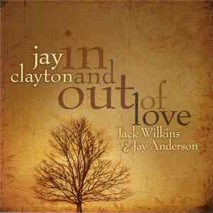 Jay Clayton - In And Out Of Love mp3