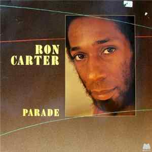 Ron Carter - Parade mp3