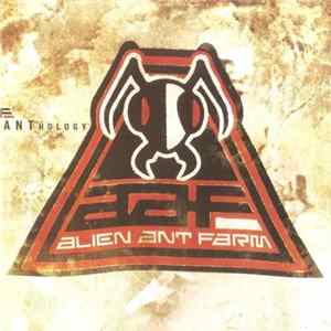Alien Ant Farm - ANThology mp3