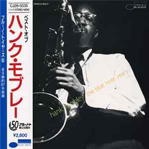 Hank Mobley - The Blue Note Years mp3