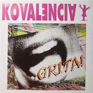 Kovalencia - Grita mp3