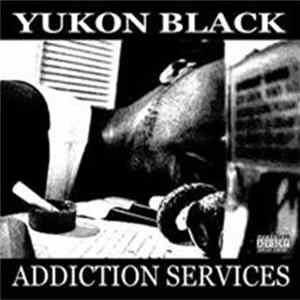 Yukon Black - Addiction Services mp3