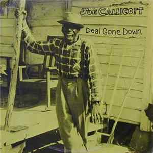 Joe Callicott - Deal Gone Down mp3
