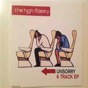 The High Fidelity - Unsorry EP mp3
