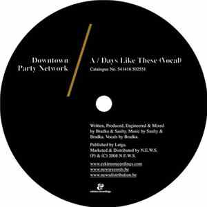 Downtown Party Network - Days Like These mp3
