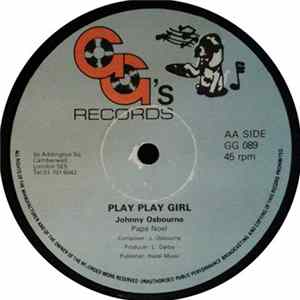 Johnny Osbourne and Papa Noel - Play Play Girl mp3