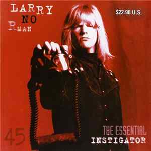 Larry Norman - Instigator (The Essential) mp3