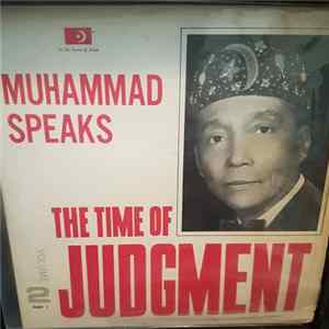 Elijah Muhammad - Muhammad Speaks: The Time Of Judgement, Volume 2, Part I mp3