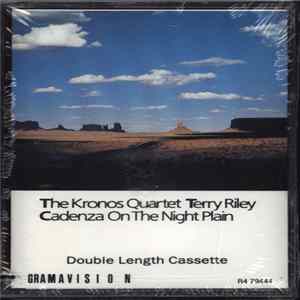 Kronos Quartet / Terry Riley - Cadenza On The Night Plain mp3