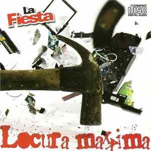 La Fiesta - Locura Maxima mp3
