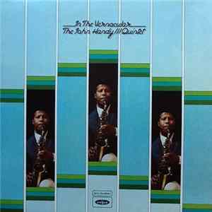 The John Handy III Quintet - In The Vernacular mp3