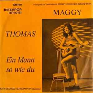 Maggy and Die Moonlights - Ein Mann So Wie Du / Thomas mp3