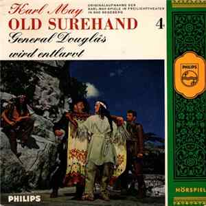 Karl May - Old Surehand 4 - General Douglas Wird Entlarvt mp3