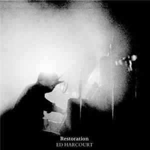 Ed Harcourt - Restoration mp3
